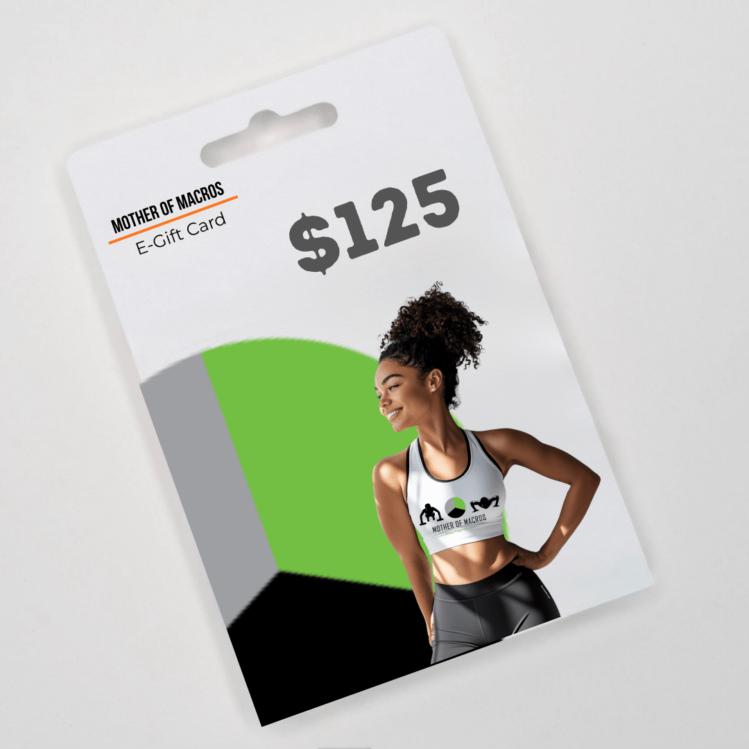 Gift Card $125 meal prep - Mother of Macros